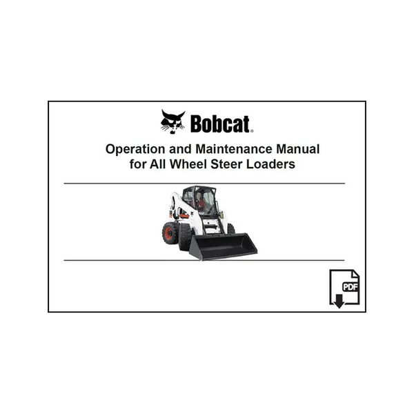 Bobcat 6901755PDF A300 All Wheel Steer Loader Operation and Maintenance Digital Manual, 6901755PDF
