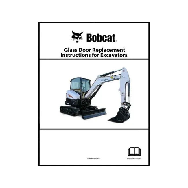 Bobcat 6903848ENUS Excavator Door Glass Replacement Instructions Paper Copy, English