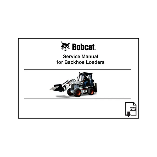 Bobcat 6903856PDF B250 Backhoe Loader Operation and Maintenance Digital Manual, 6903856PDF