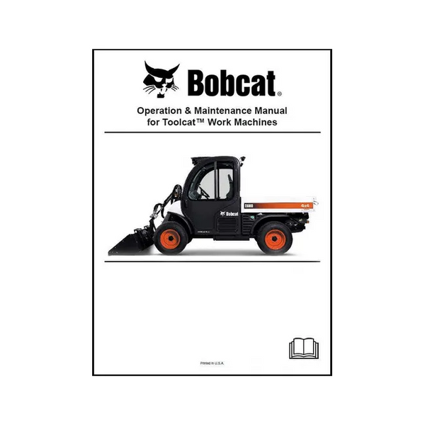 Bobcat 6990859ENUS 5600 Toolcat Operation and Maintenance Manual Paper Copy, English
