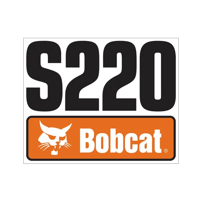 Bobcat 7120599 S220 Model Decal for Skid Steer Loaders, 7120599