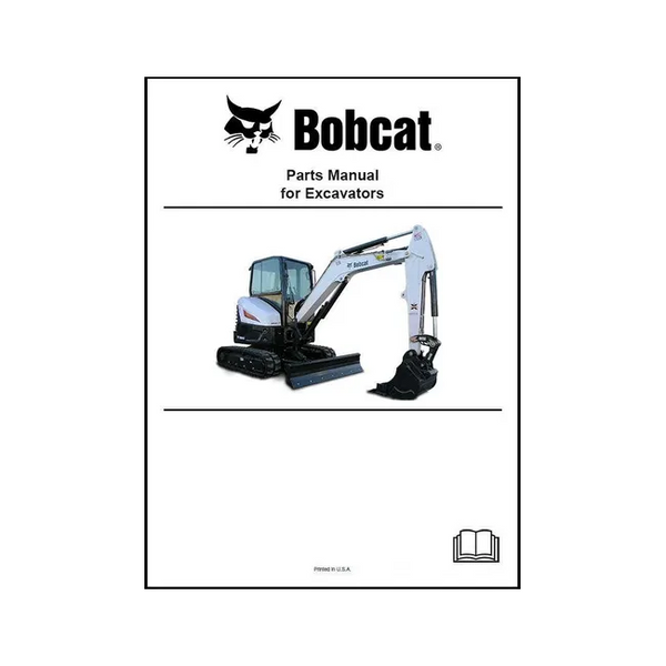 Bobcat 7307058 E35 Excavator Parts Manual Paper Copy, English