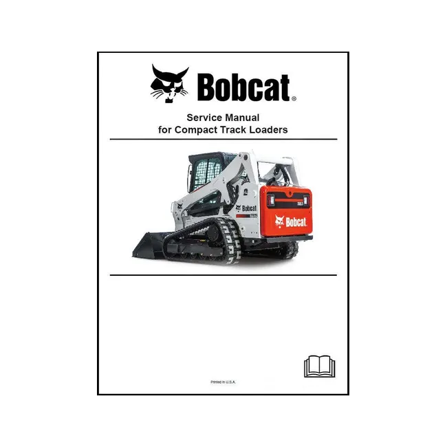 Bobcat 7323984ENUS T76 Loader Service Manual Paper Copy, English